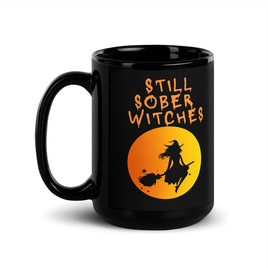 Still Sober Witches Black Glossy Mug