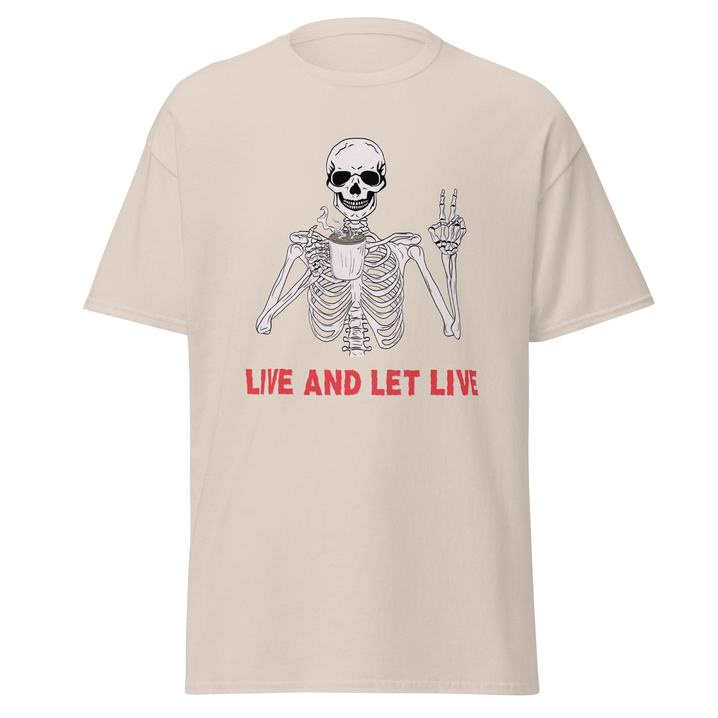 Live and Let Live T - Shirt - Sober Kats Shop