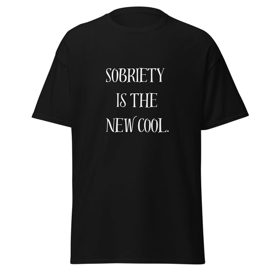 Sobriety is the New Cool Unisex classic tee - Sober Kats Shop